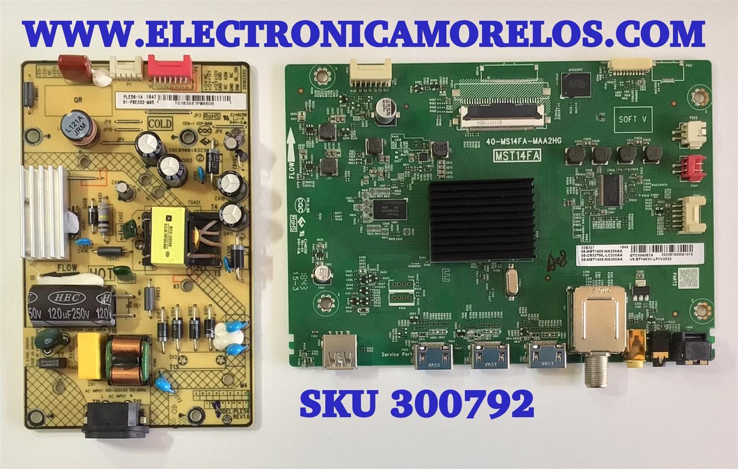 KIT DE TARJETAS PARA TV TCL / MAIN 08-CS32TML-LC320AA / 40-MS14FA-MAA2HG / FUENTE 81-PBE032-M95 / PLE56 REV1.6 / PANEL LVF320NDEL CJ9W00 / DISPLAY ST3151B01-1 / MODELO 32S327